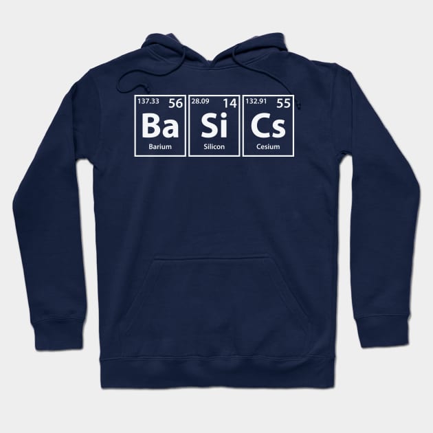 Basics (Ba-Si-Cs) Periodic Elements Spelling Hoodie by cerebrands